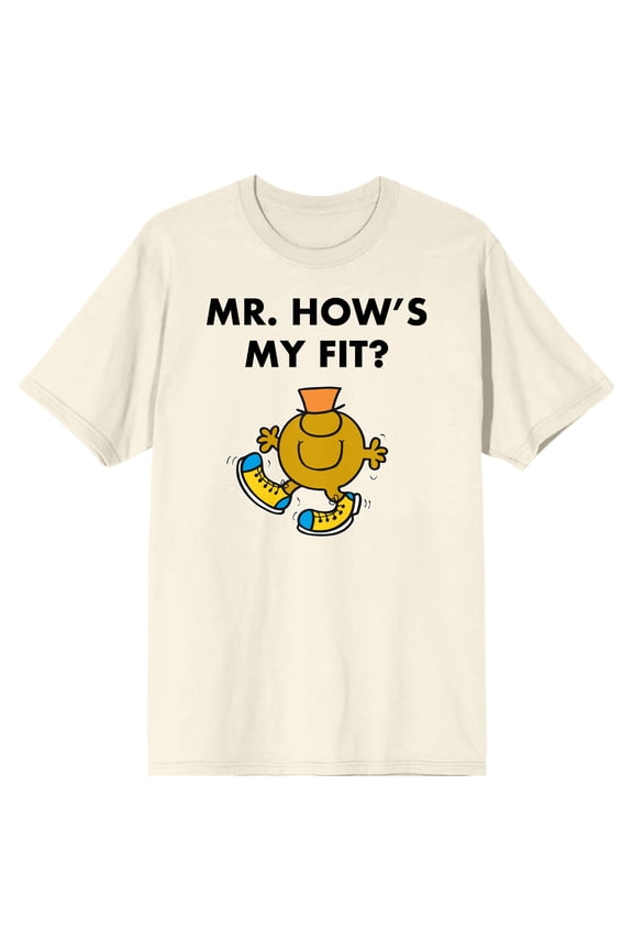 Mr. Men And Little Miss Meme Mr. How's My Fit Crew Neck Short Sleeve Men's Natural T-shirt-XL