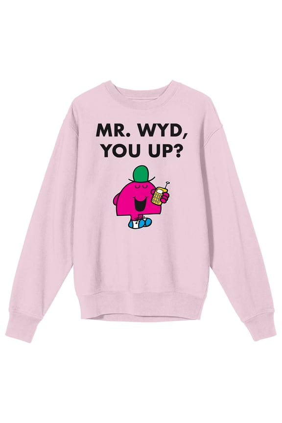Mr. Men And Little Miss Meme Mr. WYD You Up Crew Neck Long Sleeve Cradle Pink Men's Sweatshirt-3XL