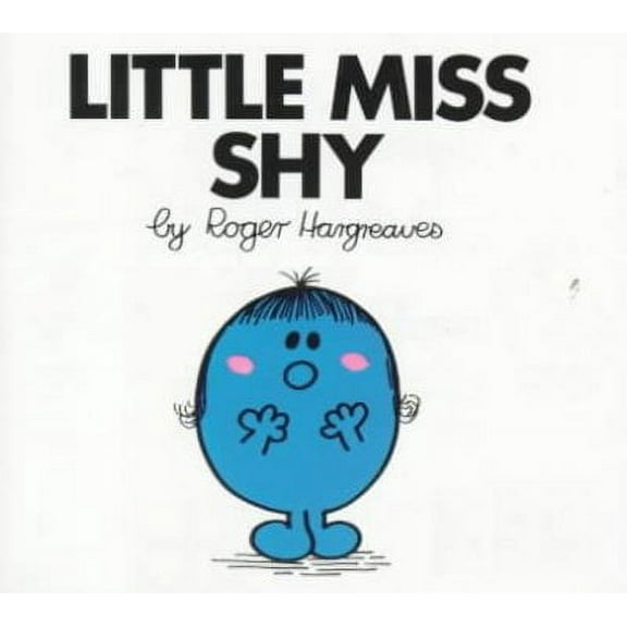 Mr. Men and Little Miss: Little Miss Shy (Paperback)