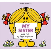 Mr. Men and Little Miss My Sister and Me, Paperback