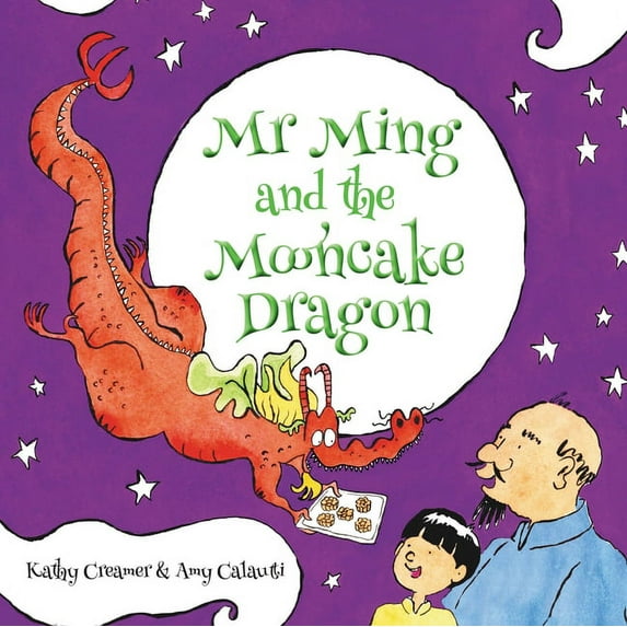 Mr. Ming and the Mooncake Dragon, (Hardcover)