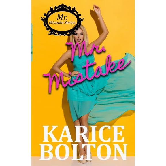 Mr. Mistake: Mr. Mistake (Paperback)