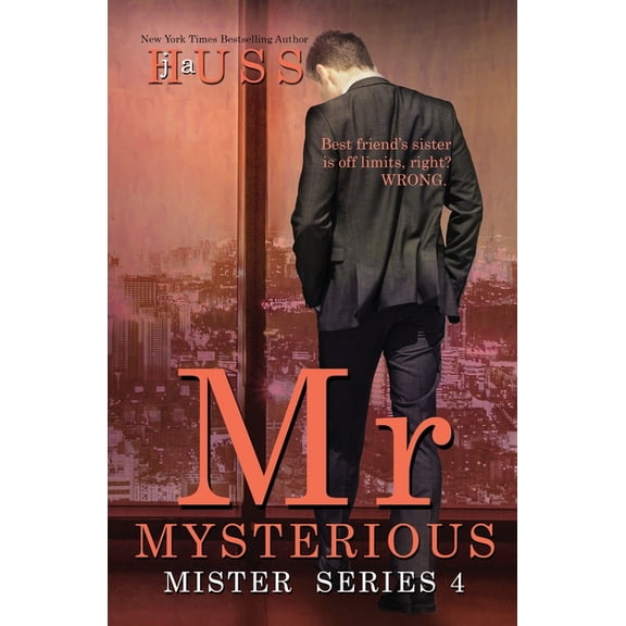 Mr. Mysterious: A Mister Standalone
