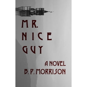 Mr. Nice Guy