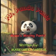 Mr. Panda Pants Momos Missing Pants!, Paperback