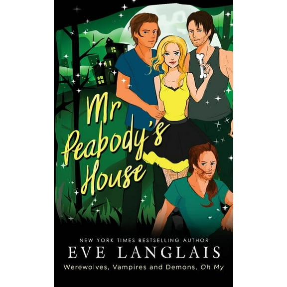 Werewolves, Vampires and Demons, Oh My Mr. Peabody's House, Book 2, (Paperback)