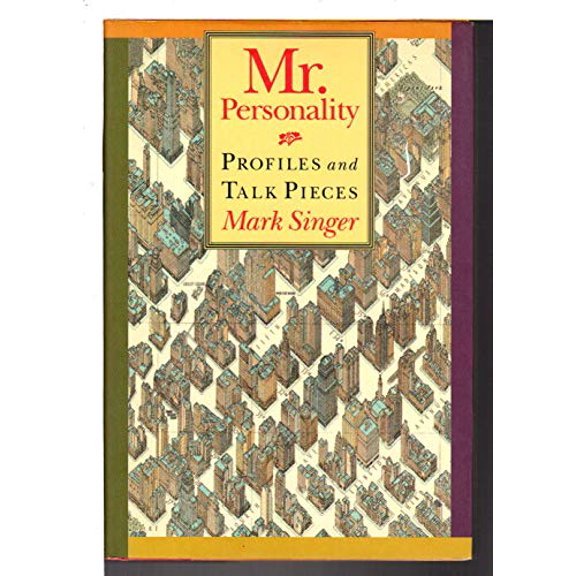 Pre-Owned Mr. Personality: Profiles and Talk Pieces (Hardcover) 0394572106 9780394572109