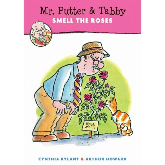 Mr. Putter & Tabby Mr. Putter & Tabby Smell the Roses, Book 24, (Paperback)