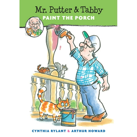 Pre-Owned Mr. Putter & Tabby Paint the Porch (Paperback) 0152024743 9780152024741