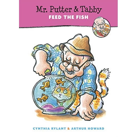 Pre-Owned Mr. Putter & Tabby Feed the Fish (Hardcover) 0152024085 9780152024086