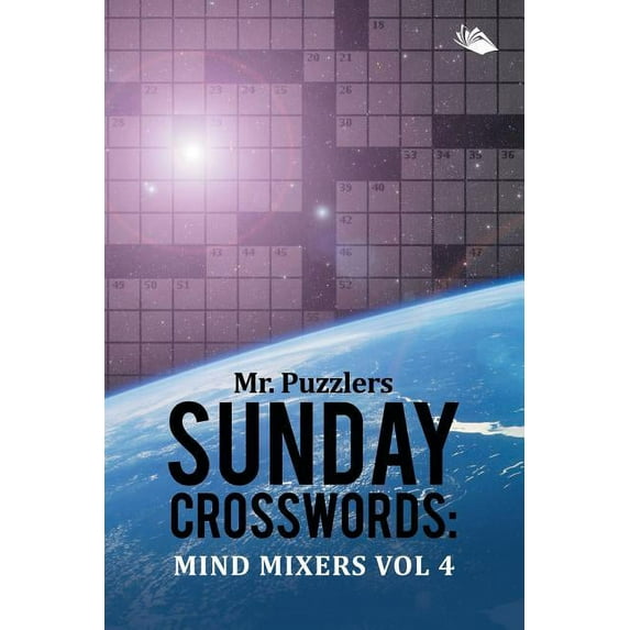 Mr. Puzzlers Sunday Crosswords: Mind Mixers Vol 4 (Paperback)