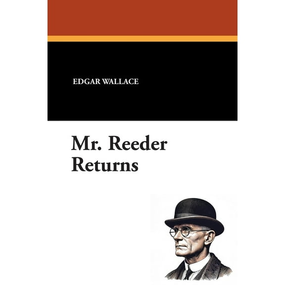 Mr. Reeder Returns, (Paperback)