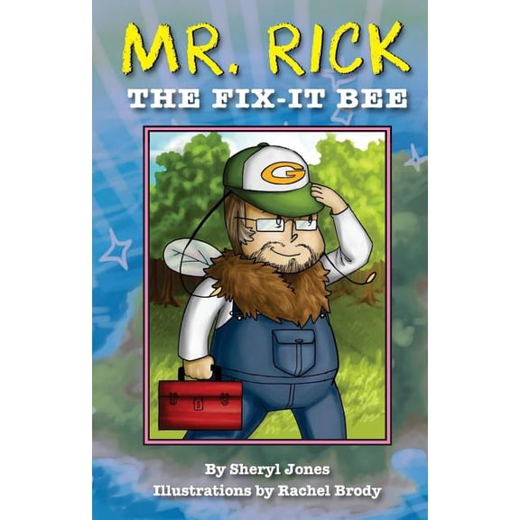 Mr. Rick: The Fix-It Bee, (Paperback)