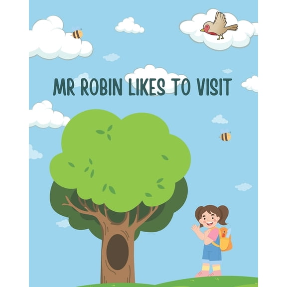 Mr Robin likes to visit, (Paperback)