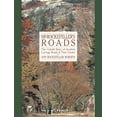thumbnail image 1 of Pre-Owned Mr. Rockefeller's Roads: The Untold Story of Acadia's Carriage Roads and Their Creator (Paperback) 0892722967 9780892722969, 1 of 1