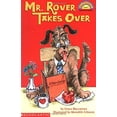 thumbnail image 1 of Pre-Owned Mr. Rover Takes Over (Level 1) (Paperback) 0439200571 9780439200578, 1 of 1