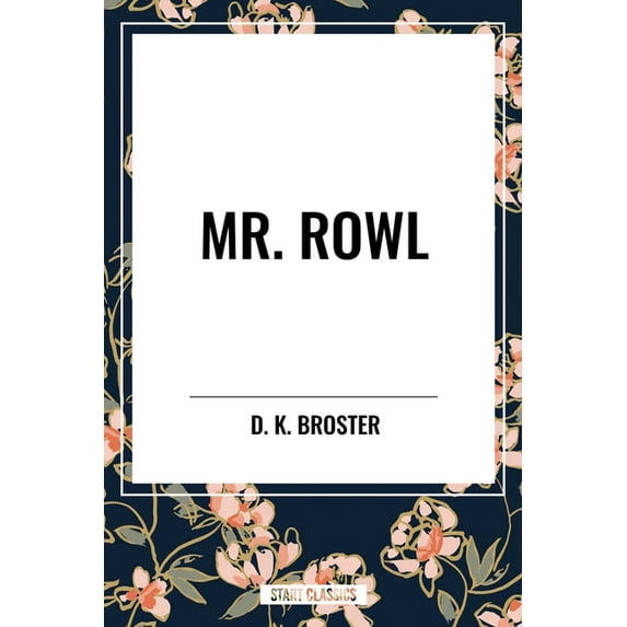 Mr. Rowl, (Hardcover)