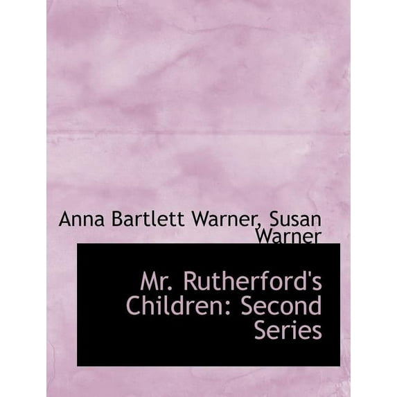 Mr. Rutherford's Children : Second Series (Paperback)