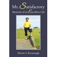 thumbnail image 1 of Mr. Satisfactory : Memoirs of an Excellent Life (Paperback), 1 of 1