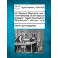 thumbnail image 1 of Mr. Serjeant Stephen's new commentaries on the laws of England: (partly founded on "Blackstone"). Volume 1 of 4, (Paperback), 1 of 1