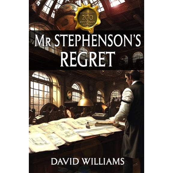 Mr Stephenson's Regret, (Paperback)