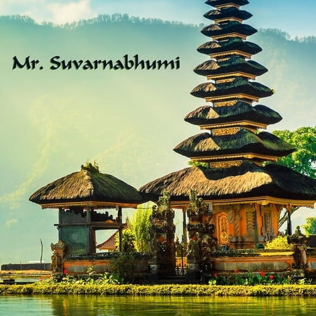 Mr. Suvarnabhumi - E60 - Music & Performance - CD
