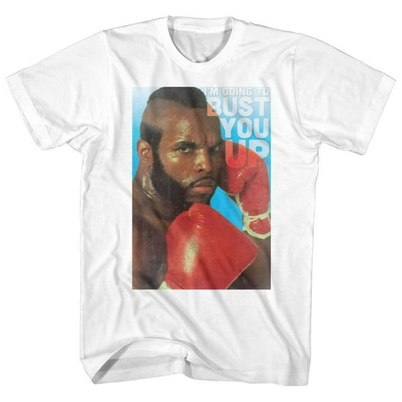 Mr. T Bust You Up White Adult T-Shirt 6Xl