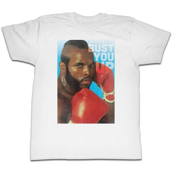 Mr. T Bust You Up White Adult T-Shirt