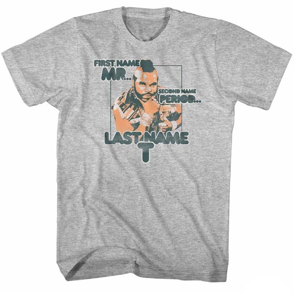 Mr. T Last Name T Gray Heather Adult T-Shirt 4Xlt