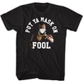 thumbnail image 1 of Mr. T Put Ya Mask On Black Adult T-Shirt 3Xlt, 1 of 2