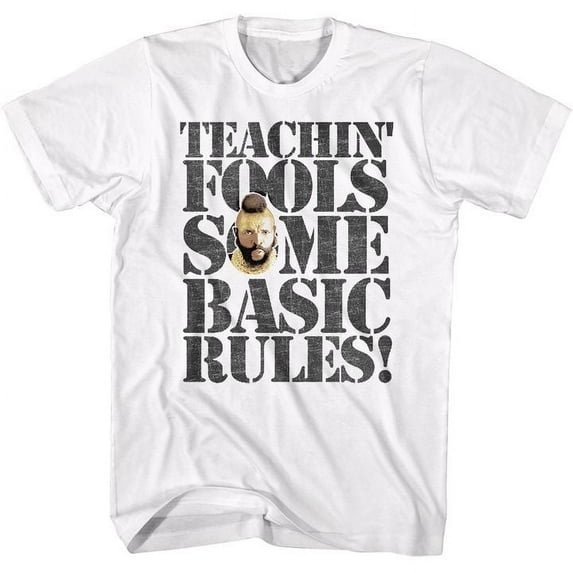 Mr. T Rules For Fools White Adult T-Shirt 6Xl