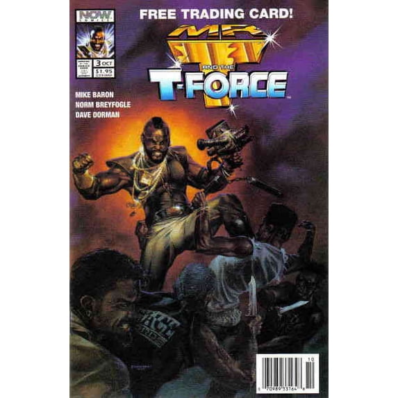 Mr. T and the T-Force #3 VF ; Now Comic Book