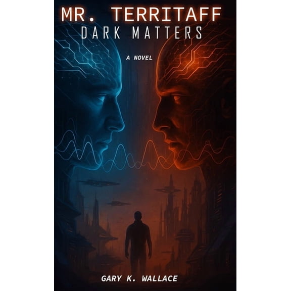 Mr. Territaff Dark Matters, (Hardcover)