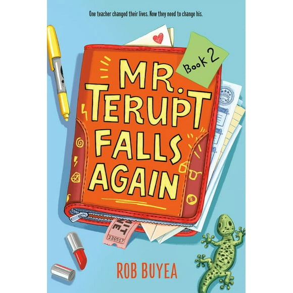 Mr. Terupt: Mr. Terupt Falls Again (Series #2) (Paperback)