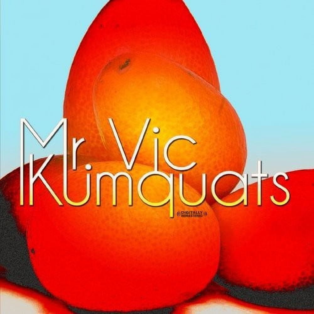 Mr. Vic Kumquats Jazz CD