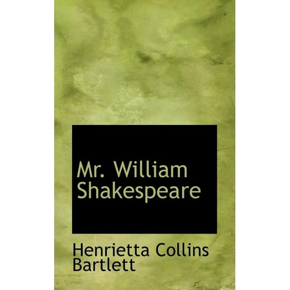 Mr. William Shakespeare (Paperback)