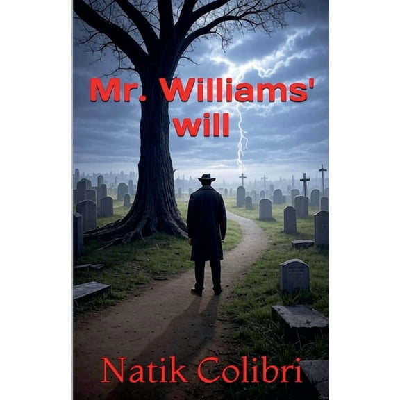 Mr Williams' will, (Paperback)