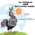 thumbnail image 1 of Mr. Wishbone and the Praying Mantis (Paperback), 1 of 1