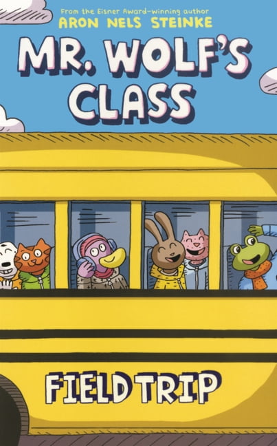 Mr. Wolf's Class Field Trip, Book 4, (Hardcover)