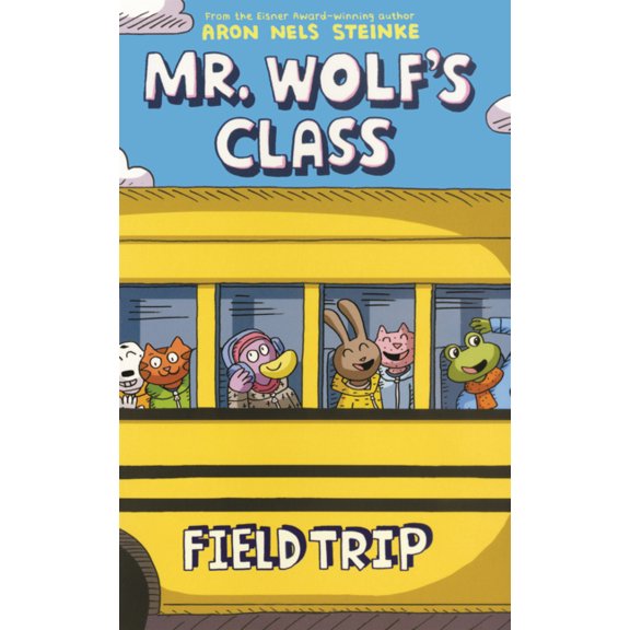 Mr. Wolf's Class Field Trip, Book 4, (Hardcover)