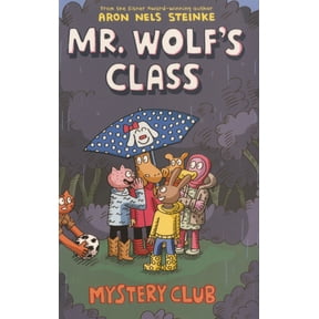 Mr. Wolf's Class Mystery Club, Book 2, (Hardcover)