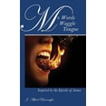 thumbnail image 1 of Mr. Words Waggle Tongue: Inspired by the Epistle of James, (Paperback), 1 of 1