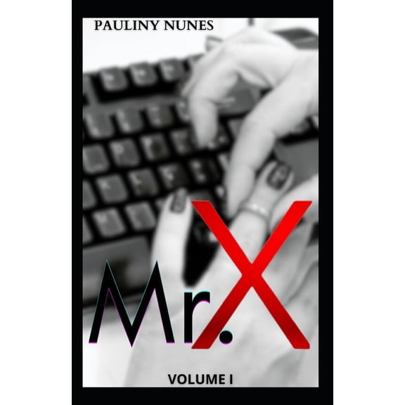 Mr.X : Volume I (Paperback)