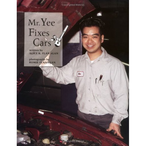 Pre-Owned Mr. Yee Fixes Cars (Paperback) 9780516262970