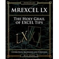 thumbnail image 1 of Pre-Owned MrExcel LX The Holy Grail of Excel Tips: Covers Excel Backwards and Forwards Paperback, 1 of 1