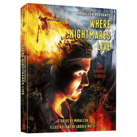 MrBallen Presents: Where Nightmares Live: The Graphic Stories (Paperback)