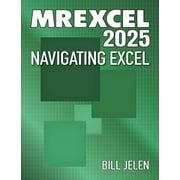 Mrexcel 2025 Navigating Excel, Paperback