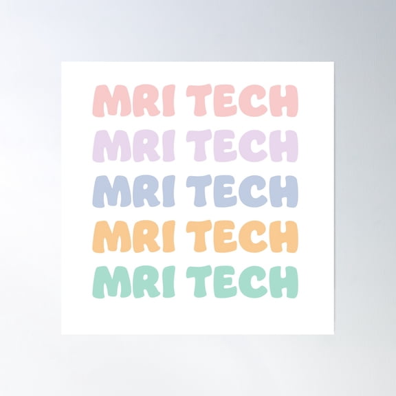 Mri Tech Poster Wall Art, Modern Wall Decor, 16x16 UNFRAMED
