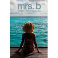 thumbnail image 1 of Pre-Owned Mrs. B (Paperback) 1845232313 9781845232313, 1 of 1