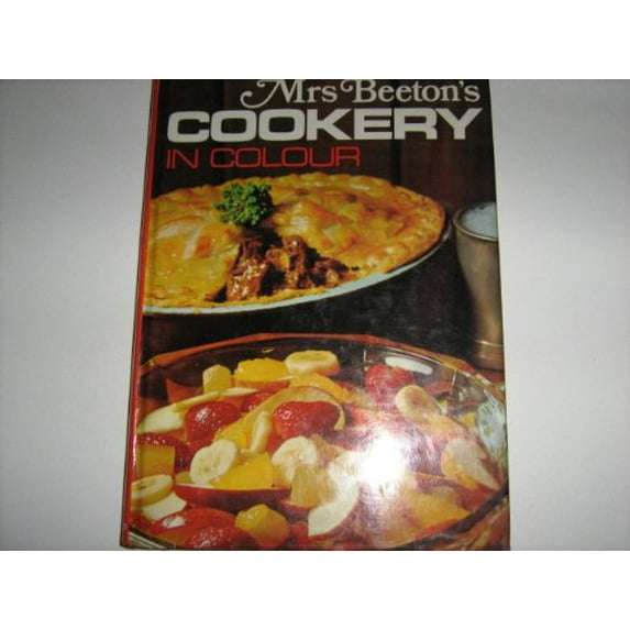 Pre-Owned Mrs. Beeton's Cookery in Colour (Hardcover) 0706314255 9780706314250